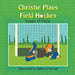 Christie Plays Field Hockey by Susan O'Hara