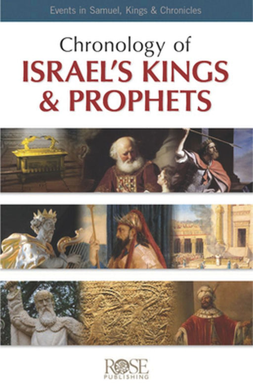 Pamphlet: Chronology of Israel's Kings a: Events in Samuel, Kings & Chronicles