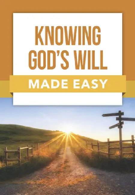 Book: Knowing God's Will Made Easy