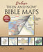 Book: Deluxe Then and Now Bible Maps 2.0: New and Expanded Edition