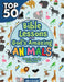 Top 50 Bible Lessons with God's Amazing Animals by Dean Anderson