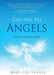 Calling All Angels: Taxi to a New Eden by Garner, Mary Cox