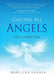 Calling All Angels: Taxi to a New Eden by Garner, Mary Cox