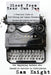 Blood From Your Own Pen: A Practical Guide on Self-Editing and Common Mistakes For Beginning Authors Who Intend to Survive to Publication by Sam Knight