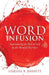 Word Infusion by Lekesha R. Barnett