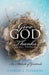 Give God Thanks in All Things by Sharon L. Peterson