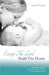 Except The Lord Build The House by Carol a. Carlsen