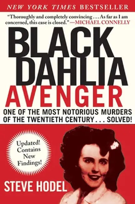 Black Dahlia Avenger: A Genius for Murder: The True Story by Steve Hodel