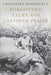 Forgotten Tales and Vanished Trails by Theodore Roosevelt