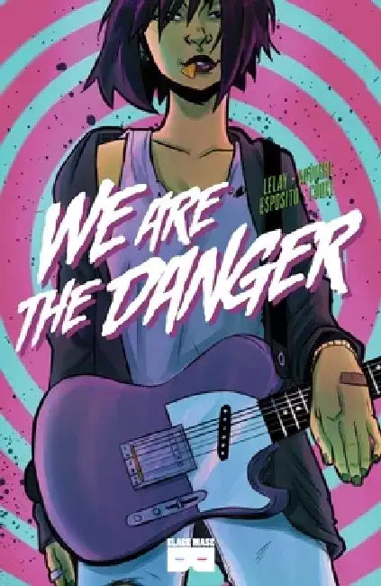 We Are the Danger by Fabian Lelay