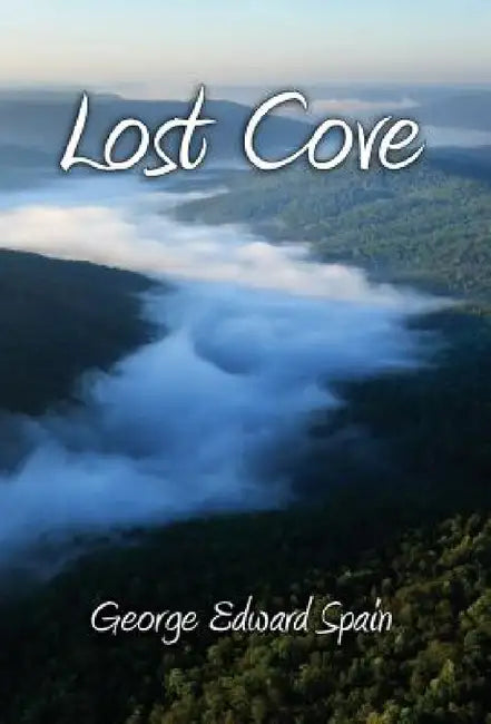 Lost Cove by George Edward Spain