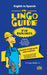 The Lingo Guide for Builders; La Lingo Guide Para Constructores by E. G. White