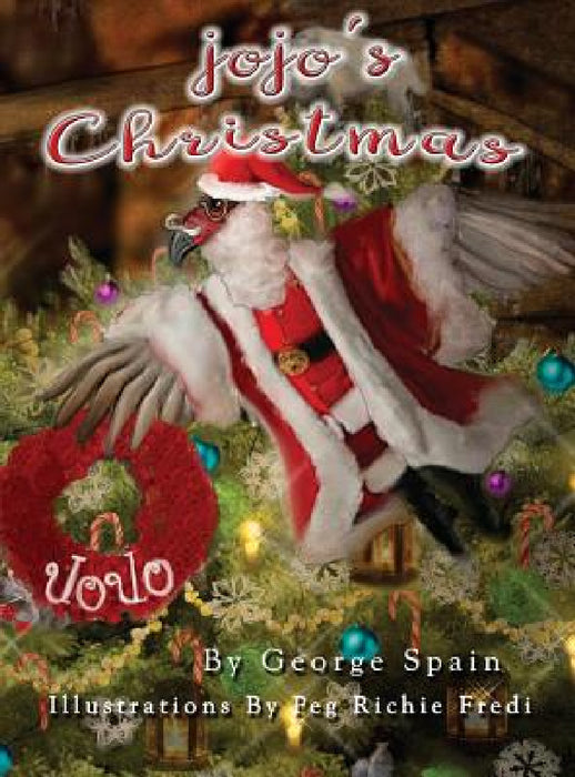 JoJo's Christmas by George Spain, Peg Richie Fredi