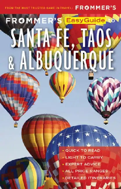 Frommer's Easyguide to Santa Fe, Taos and Albuquerque by Barbara Laine