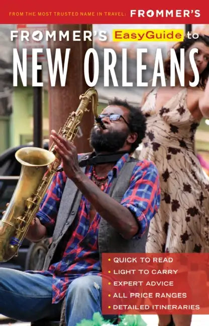 Frommer's Easyguide to New Orleans 2021 by Diana K. Schwam