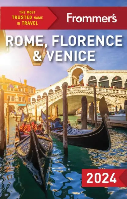 Frommer's Rome, Florence and Venice 2024 by Andrew M. (Yale-NUS College) Bailey