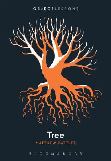 Tree by Matthew Battles
