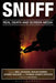 Snuff: Real Death and Screen Media by Neil Jackson