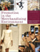 Promotion In The Merchandising Environment by Kristen K. Swanson/Judith C. Everett