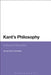 Kant's Philosophy: A Study for Educators by James Scott Johnston