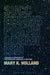 Succeeding Postmodernism: Language and Humanism in Contemporary American Literature by Mary K. Holland