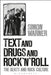 Text and Drugs and Rock 'n' Roll: The Beats and Rock Culture by Simon Warner