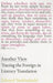Another View: Tracing the Foreign in Literary Translation by Eduard Stoklosinski