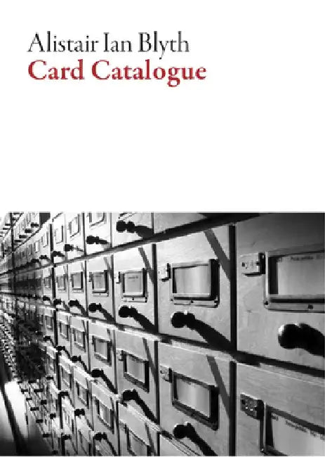 Card Catalogue by Alistair Ian Blyth
