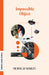 Impossible Object by Nicholas Mosley