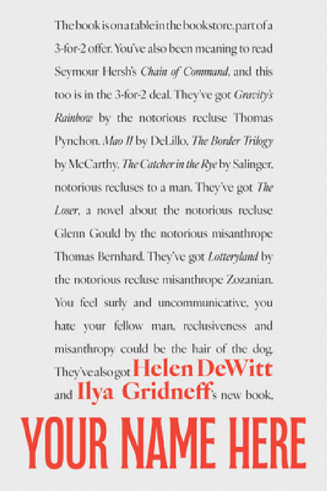 Your Name Here by Helen DeWitt, Ilya Gridneff