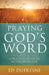 Praying God's Word: A Practical Guide to Victorious Prayer by Ed DuFresne