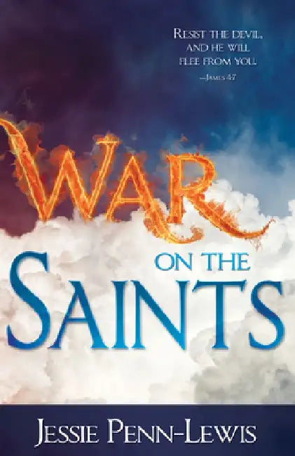 War on the Saints by Jessie Penn-Lewis