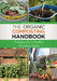 The Organic Composting Handbook: Techniques for a Healthy, Abundant Garden by Dede Cummings