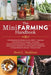 The Mini Farming Handbook by Brett L. Markham