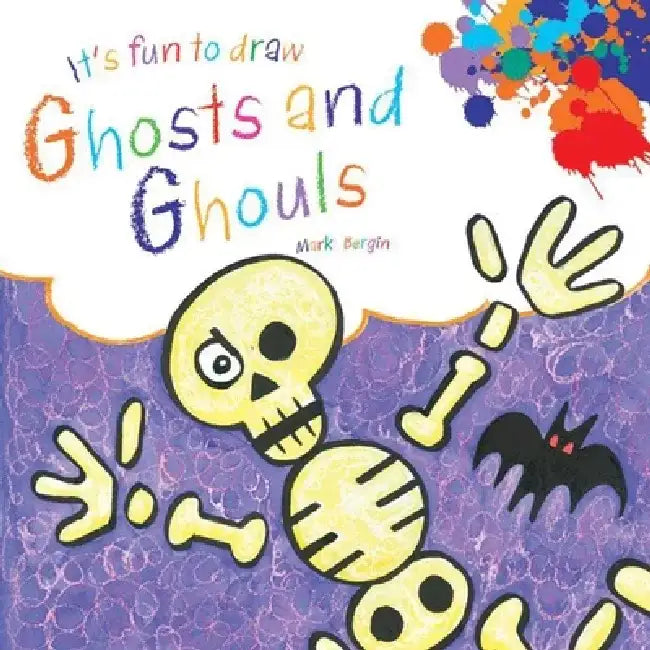It's Fun to Draw Ghosts and Ghouls by Mark Bergin