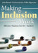 Making Inclusion Work: Effective Practices for All Teachers by John Beattie