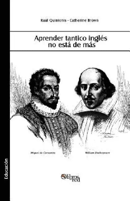 Aprender Tantico Ingles No Esta de Mas by Quinionis, Raul