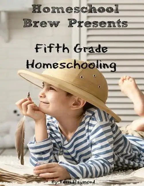 Fifth Grade Homeschooling by Greg Sherman