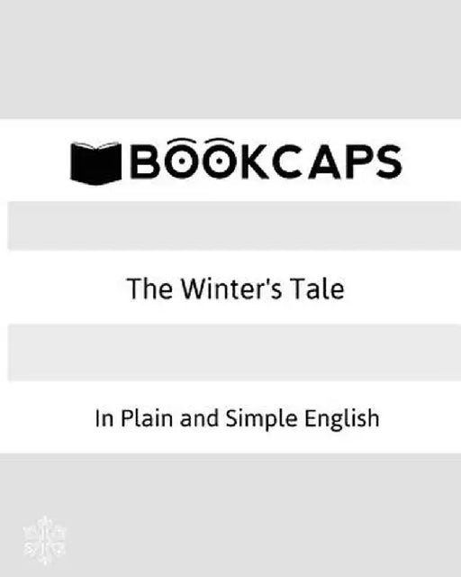 The Winter's Tale in Plain and Simple English: (A Modern Translation and the Original Version) by William Shakespeare