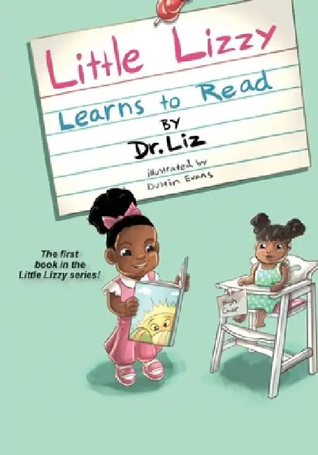 Little Lizzy Learns to Read by Liz Caesar