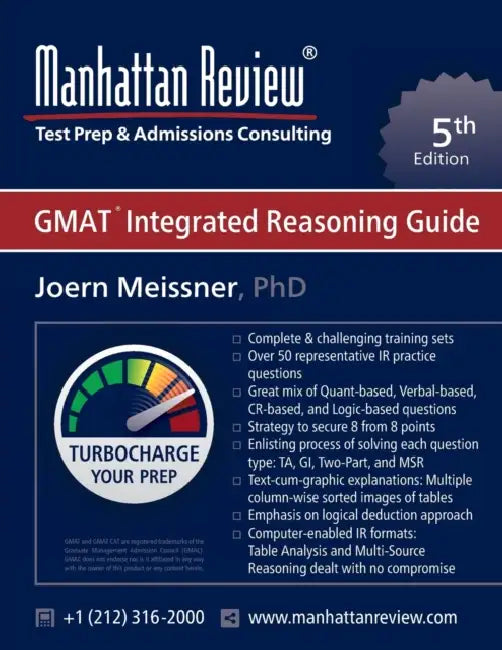 Manhattan Review GMAT Integrated Reasoning Guide by Joern Meissner, Manhattan Review