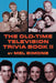 The Old-Time Television Trivia Book II by Mel Simons