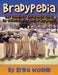 Bradypedia: The Complete Reference Guide to Television's The Brady Bunch by Erika Woehlk