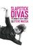 Slapstick Divas: The Women of Silent Comedy (hardback) by Steve Massa