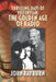 Thrilling Days of Yesteryear: The Golden Age of Radio by John Rayburn