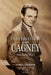 Conversations with Cagney: The Early Years by Bill Angelos
