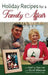 Holiday Recipes for a Family Affair (hardback) by Kathy Garver