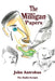The Milligan Papers by John Antrobus