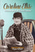 Caroline Ellis: Homemaker of the Airwaves by Ryan Ellett