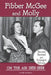 Fibber McGee and Molly On the Air 1935-1959 - Second Revised and Enlarged Edition by Clair Schulz